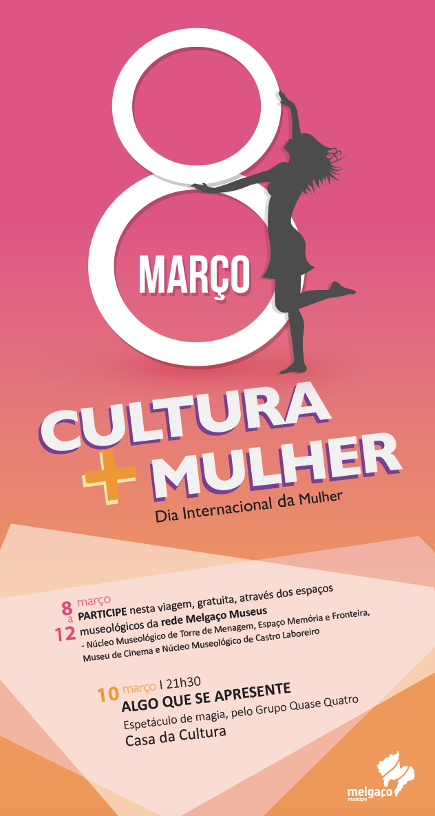Melgaço assinala Dia Internacional da Mulher com iniciativa «Cultura + Mulher»
