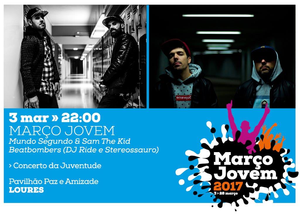 Mundo Segundo & Sam The Kid e os Beatbombers  no Março Jovem em Loures