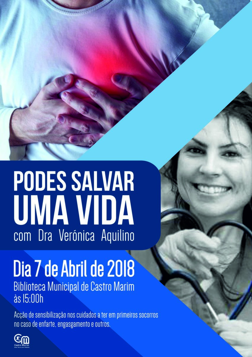a Câmara Municipal de Castro Marim promove, no dia 7 de abril, no âmbito do Dia Mundial da Saúde, o workshop “Podes Salvar uma Vida”