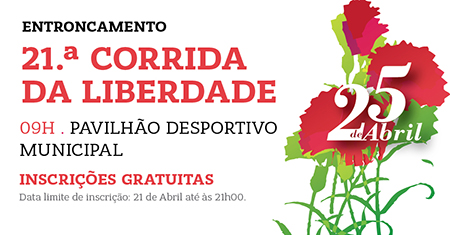 No âmbito das Comemorações do 44º Aniversário do 25 de Abril, a Câmara Municipal do Entroncamento vai promover, a 21ª Edição da Corrida da Liberdade.