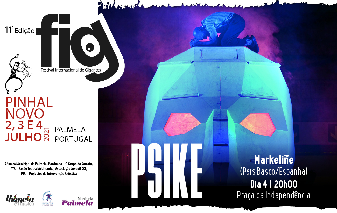 “PSIKE” encerra Festival Internacional de Gigantes em Palmela